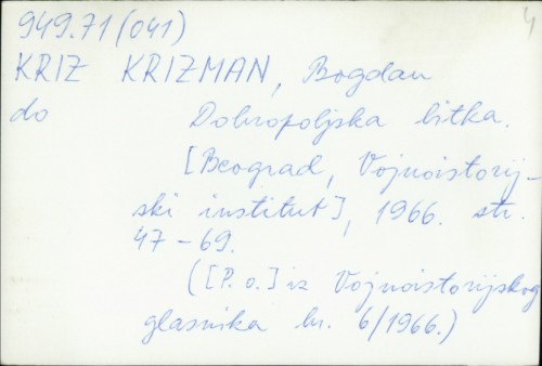 Dobropoljska bitka / Bogdan Krizman.