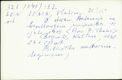 O državi : predavanje na Sverdlovljevu univerzitetu 11. jula 1919. / V. I. Lenjin ; [preveo Zvonko Tkalec].