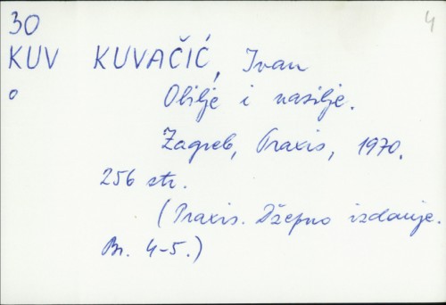 Obilje i nasilje / Ivan Kuvačić.