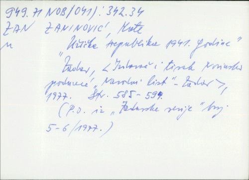 "Užička republika 1941. godine" / Mate Zaninović