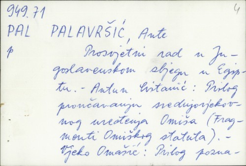 Prosvjetni rad u Jugoslavenskom zbjegu u Egiptu / Ante Palavršić