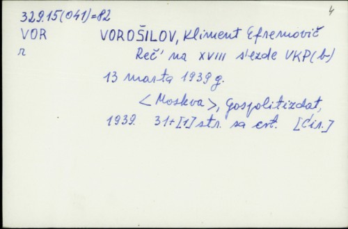 Reč'na XVIII s'ezde VKP(b) 13. marta 1939. g. / Kliment E. Vorošilov