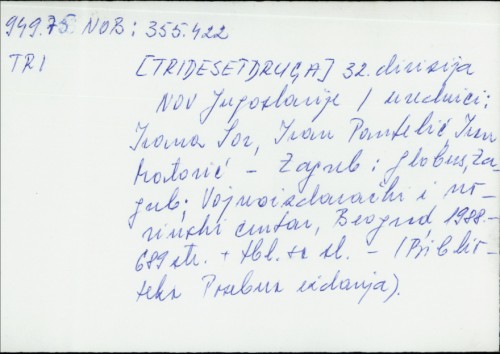 32. divizija NOV Jugoslavije / Ur. Ivana Sor, i dr.