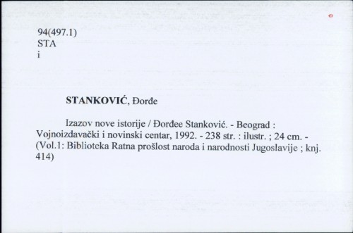 Izazov nove istorije / Đorđe Stanković