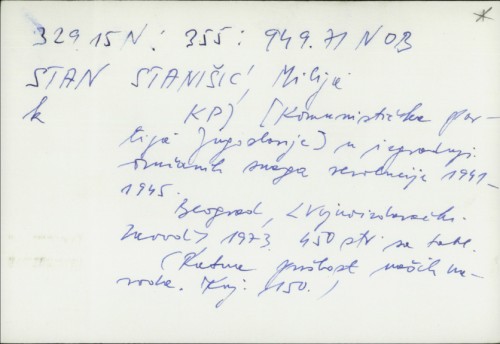 KPJ u izgradnji oružanih snaga revolucije : 1941-1945 / Milija Stanišić.