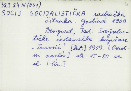 Socijalistička radnička čitanka : Godina 1909. /