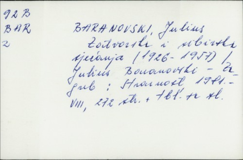 Zatvorska i sibirska sjećanja : (1926-1957) / Julius Baranovski