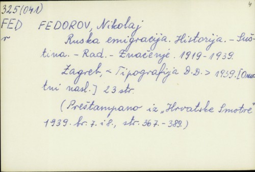 Ruska emigracija : historija-suština-rad-značenje 1919-1939. / Nikolaj Fedorov