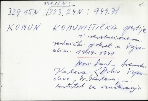 Komunistička partija i revolucionarni radnički pokret u Vojvodini 1919.-1941. /