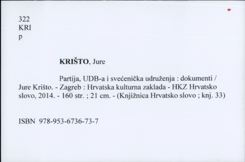 Partija, UDB-a i svećenička udruženja : dokumenti / Jure Krišto.