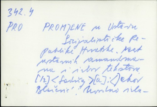Promjene u Ustavu Socijalističke Republike Hrvatske : prilog Narodnog lista, subota, 28. kolovoza 1971. /