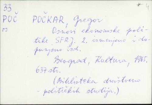 Osnovi ekonomske politike SFRJ / Gregor Počkar