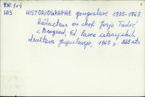 Historiographie yougoslave 1955-1965. / Jorjo Tadić