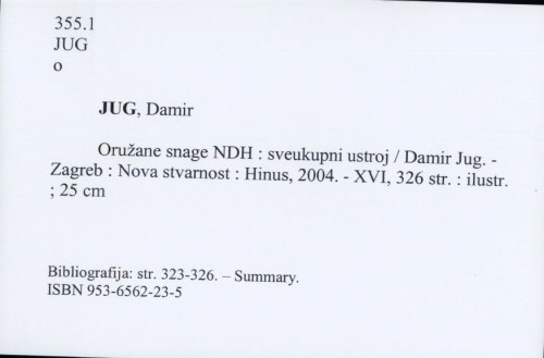 Oružane snage NDH : sveukupni ustroj / Damir Jug