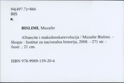 Albancite i makedonskarevolucija / Muzafer Bislimi