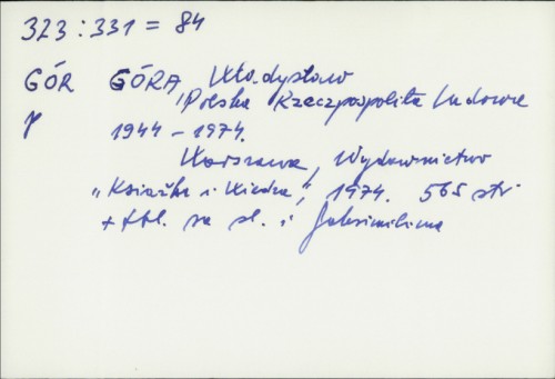 Polskaa Rzeczpospolita Ludowa 1944-1974. / Wtadystaw Góra