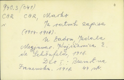 Iz ratnih zapisa (1914-1918) / Marko Car