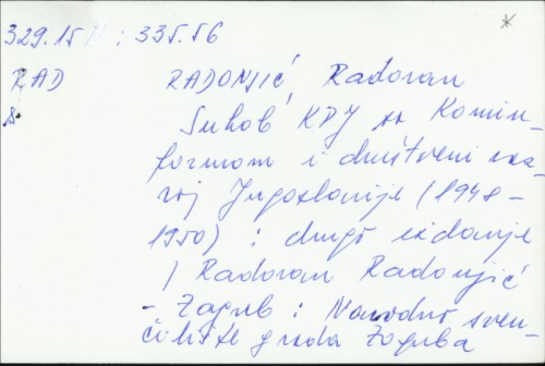 Sukob KPJ sa Kominformom i društveni razvoj Jugoslavije : (1948-1950) / Radovan Radonjić.