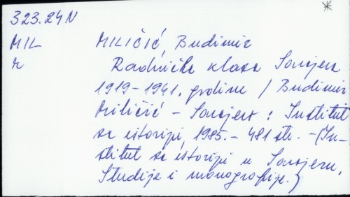 Radnička klasa Sarajeva 1919-1941. godine / Budimir Miličić