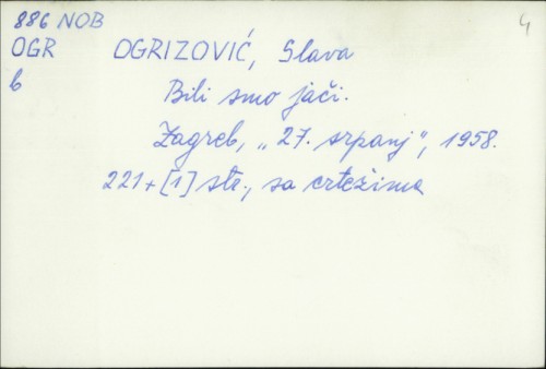 Bili smo jači / Slava Ogrizović ; [ilustr. Frane Baće].