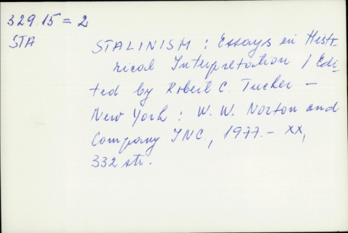 Stalinism : Essays in Historial Interpretation /
