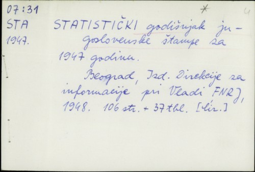 Statistički godišnjak jugoslovenske štampe za 1947. godinu /