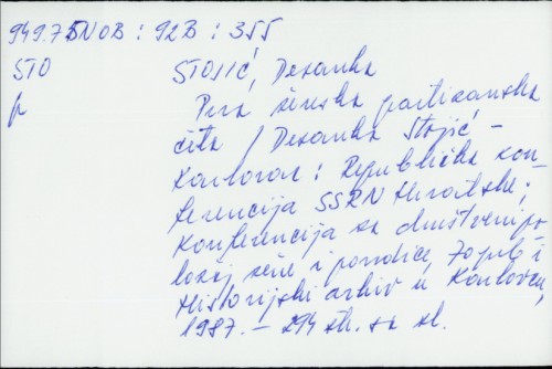 Prva ženska partizanska četa / Desanka Stojić.