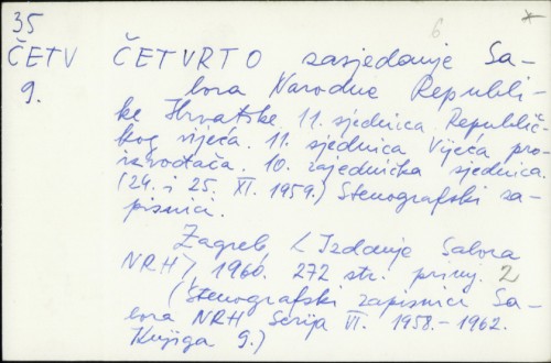 Četvrto zasjedanje Sabora NRH : 11. sjednica Republičkog vijeća (24. i 25. XI. 1959.), stenografski zapisnici /