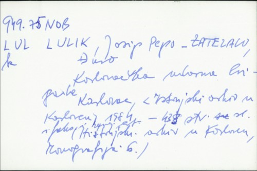Karlovačka udarna brigada / Josip Lulik Pepo, Đuro Zatezalo.