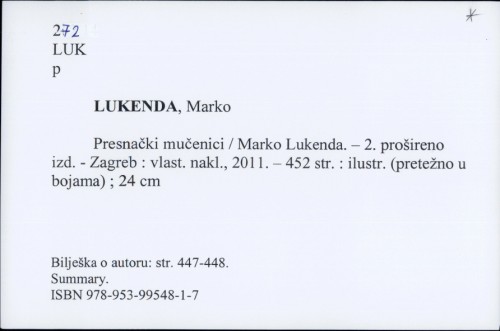 Presnački mučenici / Marko Lukenda.