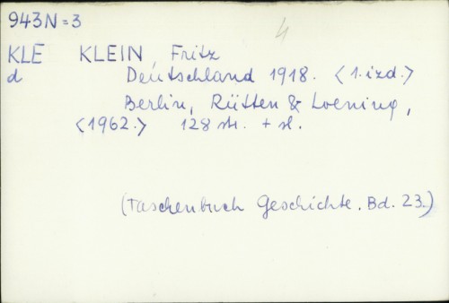 Deutschland 1918. / Fritz Klein