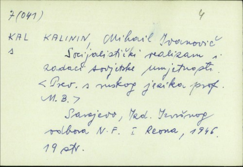 Socijalistički realizam i zadaci sovjetske umjetnosti / Mihail Ivanovič Kalinin
