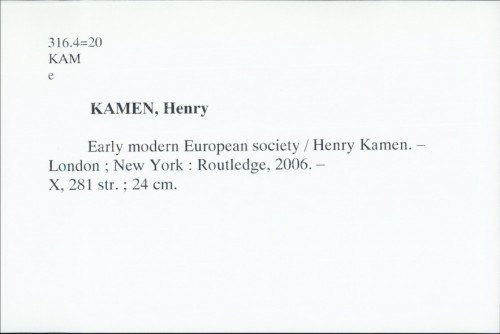 Early modern european society / Henry Kamen