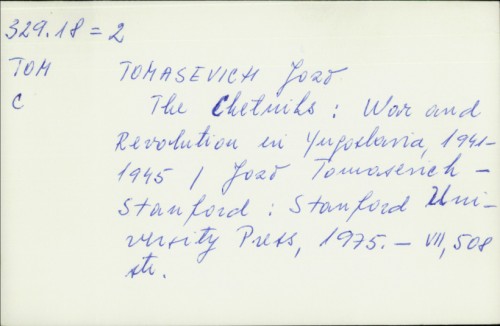The Chetniks / Jozo Tomasevich.