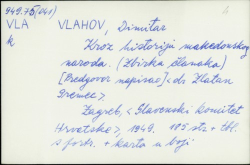 Kroz historiju makedonskog naroda : (zbirka članaka) / Dimitar Vlahov.