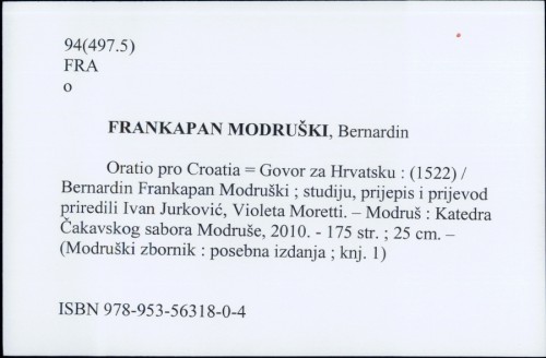 Oratio pro Croatia = Govor za Hrvatsku : (1522) / Bernandin Frankapan Modruški