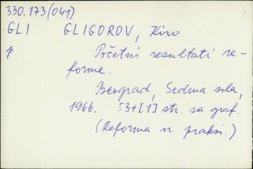 Početni rezultati reforme / Kiro Gligorov