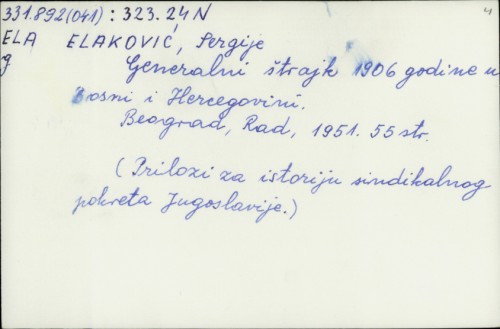 Generalni štrajk 1906 godine u Bosni i Hercegovini /