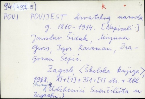 Povijest hrvatskog naroda g. 1860. - 1914. / Jaroslav Šidak i dr.
