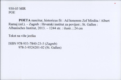 Poeta nascitur, historicus fit : ad honorem Zef Mirdita / Albert Ramaj (ed.).