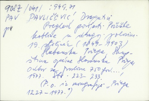 Pregled povijesti Požeške kotline u drugoj polovini 19. stoljeća (1849.-1903) / Dragutin Pavličević