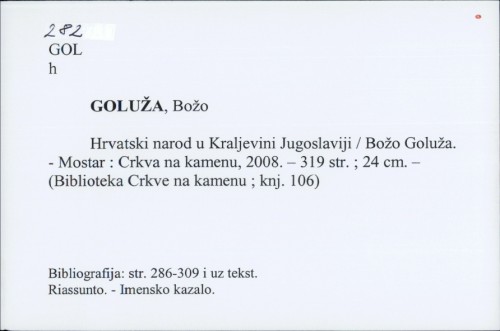Hrvatski narod u Kraljevini Jugoslaviji / Božo Goluža