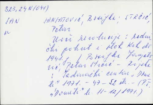 Uoči revolucije : radnički pokret i otok Krk do 1941. g. / Bosiljka Janjatović, Petar Strčić.