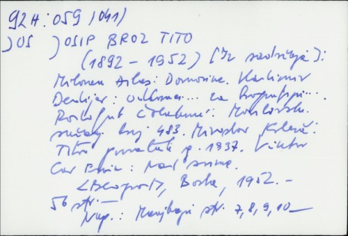Josip Broz Tito (1892-1952) /