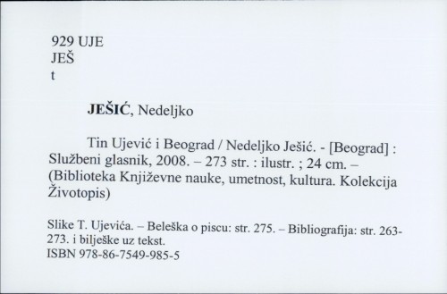 Tin Ujević i Beograd / Nedeljko Ješić