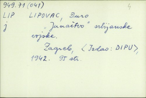 "Junačtvo" srbijanske vojske / Đuro Lipovac