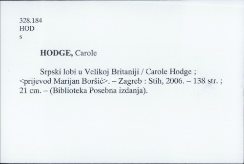 Srpski lobi u Velikoj Britaniji / Carole Hodge