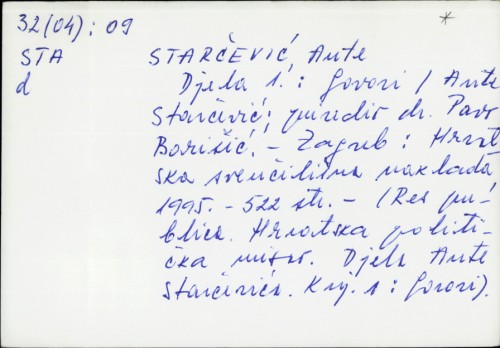 Djela 1 : Govori Ante Starčević ; Priredio dr. Pavo Barišić