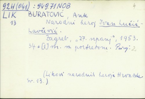 Narodni heroj Ivan Lučić Lavčević / Ante Buratović