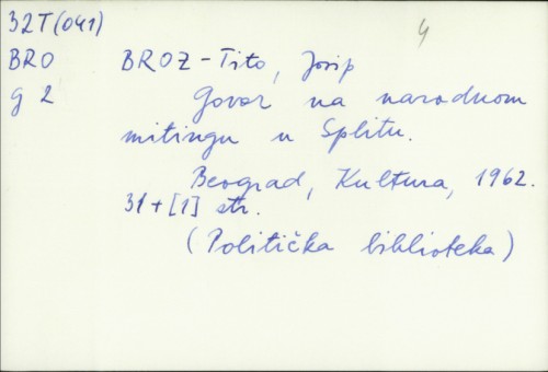 Govor na narodnom mitingu u Splitu / Josip Broz Tito